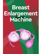 Breast Enlargement Machine in Morocco | Pump for Women
